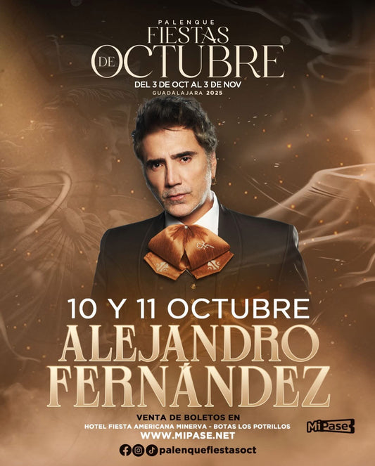 ALEJANDRO FERNÁNDEZ - 10 Octubre